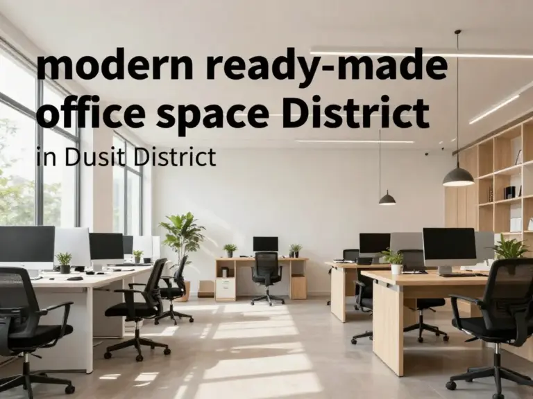 Ready-Made Office Space in Dusit District